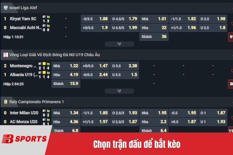 Chọn trận đấu để bắt kèo