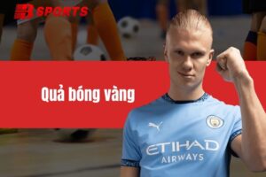 Quả bóng vàng và những huyền thoại đã từng đăng quang